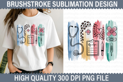 Nurse Brushstroke Sublimation Design - Brushstroke PNG Product Image 1