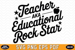 Teacher aka Educational Rock Star SVG | Quote | SVG Cut file Product Image 1