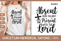 Christian Memorial Quote SVG | Absent From The Body Product Image 1