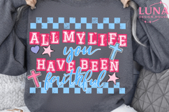 All My Life You Have Been Faithful PNG, Religious PNG Product Image 2