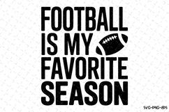 Football is my favorite season Svg | Game Day Svg | Sport Product Image 1