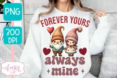 Forever yours PNG sublimation, Valentine's day sublimation Product Image 1