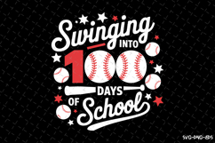 Swinging into 100 days of School Svg | Game Day Svg | Sports Product Image 1