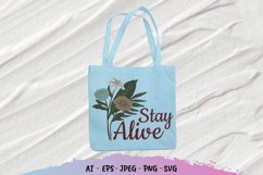 Floral Stay Alive SVG Product Image 2