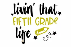 Fifth grade life svg, fifth grade teacher, 5th grade shirt Product Image 2