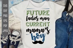 Future Ladies Man Current Mama's Boy Svg. Baby Bib Svg Product Image 1