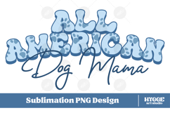 American Dog Mama Papa 4th of July USA Paw DTF PNG Bundle Product Image 2