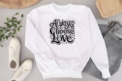 Always choose love quote Svg Png Product Image 2