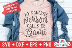 My Favorite People Call Me Gami | Mother's Day Shirt SVG Product Image 2
