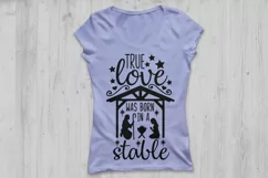 True Love Was Born In A Stable Svg, Christmas Svg, Jesus Svg Product Image 2