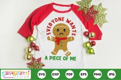 Everyone wants a piece of me gingerbread SVG, Christmas svg Product Image 1