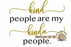 kind people are my kinda people svg Be kind svg Kindness svg Product Image 4