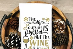 weather outside is frightful svg, wine is so delightful Product Image 2