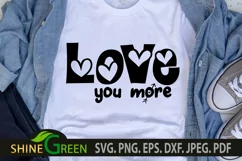 Valentines SVG Love You More Love Hearts SVG Cut File Product Image 2