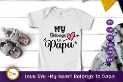Love SVG -My Heart Belongs To Papa Product Image 1