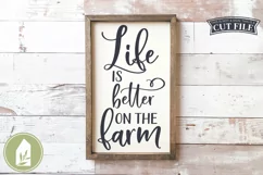 Farmhouse SVG, Life is Better on the Farm SVG Product Image 1