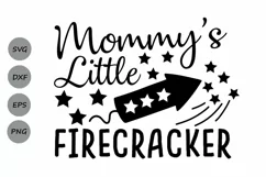 Mommys Little Firecraker Svg, 4th of July Svg, Patriotic Svg Product Image 1