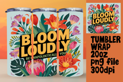 FASHIONABLE 20oz Tumbler Graphic , Flower Quote Product Image 1