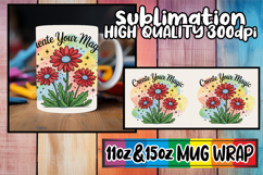 Wonderful morning sublimation 11oz 15oz mug wrap, Flowers Qu Product Image 1