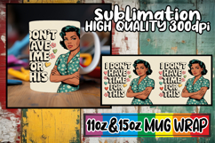 Happy moments 11oz 15oz sublimation wrap, Mom Life Product Image 1