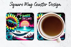 Good Times and Tan Lines Mug coaster | Coaster | Sublimation Product Image 1