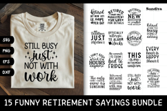 15 Funny Retirement Quote SVG Bundle Product Image 1
