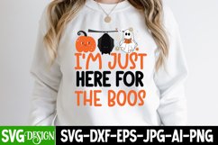 I'm Just Here For The Boos SVG Cut File, Halloween SVG PNG Product Image 1