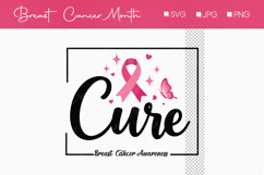 Cure Breast Cancer Pink Design, Breast Cancer Awarness month Product Image 1