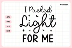 Makeup Bag Quotes for Cosmetic Pouch | I Packed Light Product Image 3