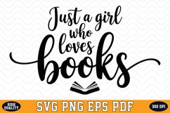 Just a Girl who loves Books SVG | Quotes | SVG Cut files Product Image 1