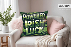 Powered by Irish Luck St Patrick’s Day Pillow PNG Sublimatio Product Image 1