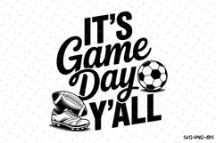 It&#039;s Game Day Y&#039;all Svg | Sport Svg | Svg Cut Files | Cricut Product Image 1
