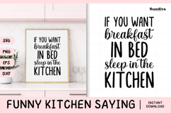 Funny Kitchen Saying SVG | Sleep In The Kitchen Product Image 1