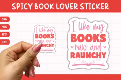 Printable Spicy Book Lover Sticker | I Like My Books Raw Product Image 1
