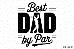 Best Dad by Par svg | Father&#039;s day Svg | Svg Files Product Image 1