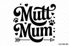 Mutt Mum Svg | Svg Cut Files | Digital Download Product Image 1