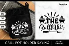 Grill Pot Holder Quotes SVG | BBQ Sayings - The Grillfather Product Image 1