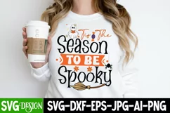 Tis The Season To be Spooky SVG Cut File,Halloween SVGDesign Product Image 3