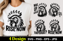 Rise Now Rooster Humor SVG PNG Product Image 1