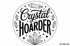 Crystal Hoarder Svg | Halloween Svg | Svg Cut Files Product Image 1