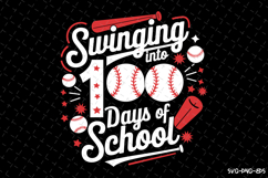 Swinging into 100 days of School Svg | Game Day Svg | Sports Product Image 1
