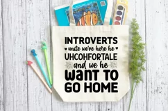 Introverts Unite We're Here SVG, Anti Social SVG Design Product Image 3
