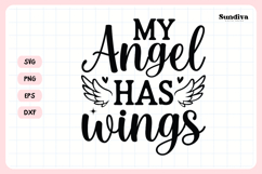Heartfelt Memorial Quote SVG | My Angel Has Wings Product Image 3