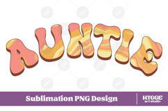 auntie Png Retro Retro Mother&#039;s Day Mom Sublimation Product Image 1