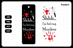 True Crime Bookmark Saying SVG | Shhh... I'm Solving Product Image 3
