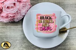 Black Woman PNG for Sublimation Black women are Dope PNG Product Image 6