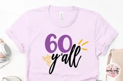 60 y'all - Birthday SVG EPS DXF PNG Cutting File Product Image 3