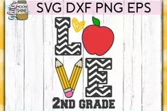 2nd Grade Love SVG DXF PNG EPS Cutting Files Product Image 2