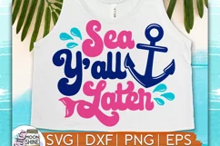 Sea Y'all Later SVG DXF PNG EPS Cutting Files Product Image 1