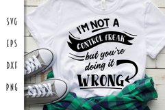 You're Doing it Wrong - Control Freak Cut File Product Image 1